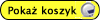 poka� zawarto�� koszyka